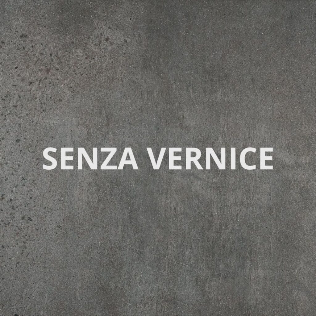 Senza Vernice